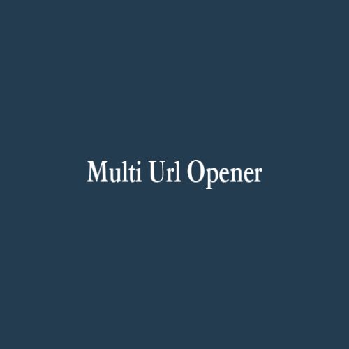 Multi URL Opener